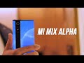 Mi Mix Alpha: A Closer Look! 