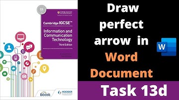Task13d IGCSE ICT - Draw perfect arrow in a Word Document | Chapter 13 - Layout