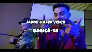 Video-Miniaturansicht von „JADOR ❌ Alex Velea - Gagică-ta“