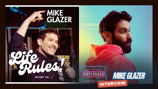 Mike Glazer Dives Into 'Life Rules! Mixtape Vol. 1', & Comedy Journey