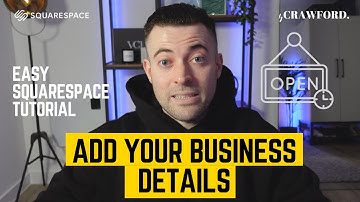 Add Business Information to Squarespace Website