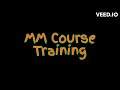 Mm course training