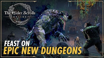 The Elder Scrolls Online - New Feast of Shadows Dungeons
