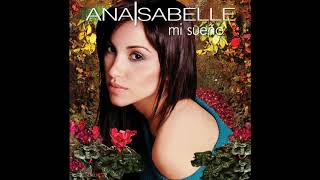 Video thumbnail of "Ana Isabelle - Que Me Alcance la Vida (feat. Noel Schajris) [Audio Oficial]"