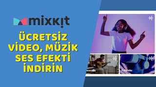 Mixkit - Ücretsiz Video, Müzik, Ses Efekti İndirin