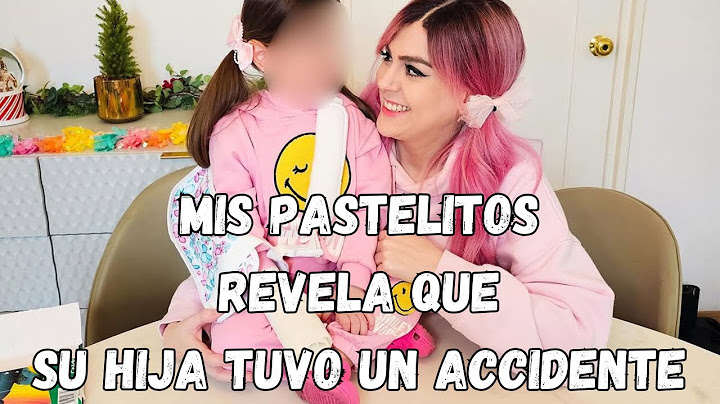 MIS PASTELITOS revela que su HIJA tuvo un ACCIDENTE