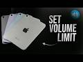How to Set Volume Limit on iPad (tutorial)