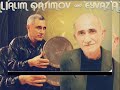 Alim Qasımov və Eyvaz — Canlı ifa