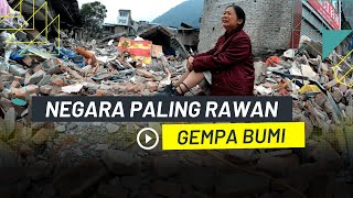 7 Negara Paling Rawan Gempa Bumi