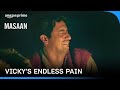 Yeh Dukh Kaahe Khatam Nahi Hota Be ЁЯШн Masaan Prime Video India Yeh Dukh Kaahe Khatam Nahi Hota Be ЁЯШн Masaan Prime Video India