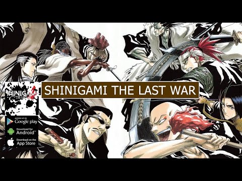 #1 Shinigami The Last War Gameplay – Bleach Action Game Android APK Download Mới Nhất