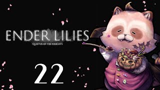 【ENDERLILIES】No.22 11/22に、22回目のエンダーリリィ【※最終盤ネタバレ注意】