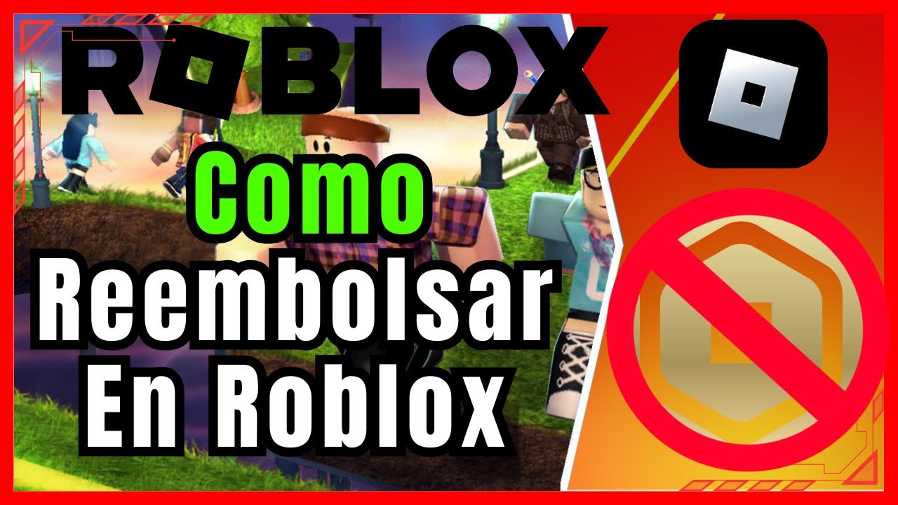 Como Reembolsar En Roblox (Objeto o Game Pass) (Guia passo a passo ...