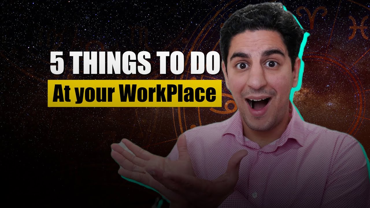 5 Things To Do At Work Place Corporate Astrology YouTube 5 things to do at work place corporate astrology youtube