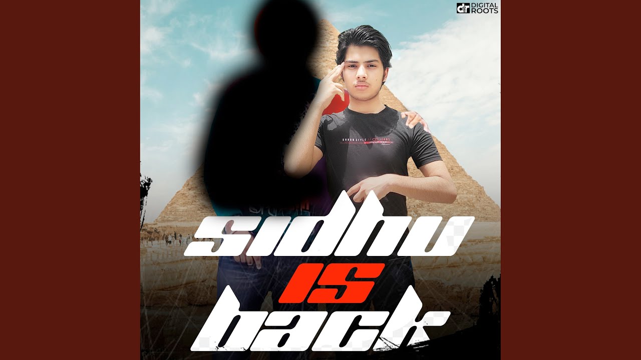 Watch Sidhu Is Back on YouTube Watch Sidhu Is Back on YouTube