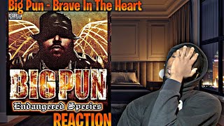 PUN THE TRUTH! Big Pun - Brave In The Heart REACTION | First Time Hearing!