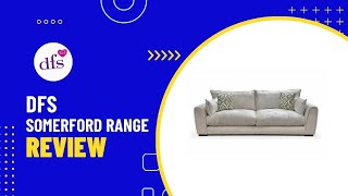DFS 'Somerford' Sofa Range Review