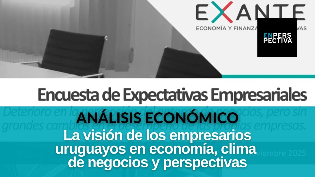 Expectativas Empresariales según encuesta Exante: Deterioro en la ...
