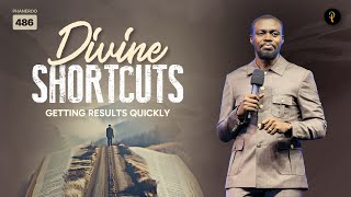 Divine Shortcuts - Getting Results Quickly | Phaneroo Service 486 | Apostle Grace Lubega