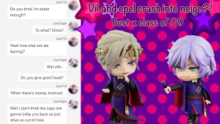 VIL AND EPEL CLASH THR CAR? || TWST texting story || TWST x Class of 09||
