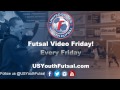 Futsal Video Friday Week12-Paradas