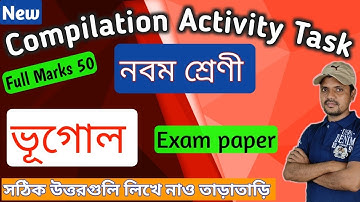 Class 9 Geography Compilation Activity Task Full Mark 50 | Versatile School #activitytask