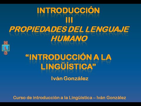 Video: ¿Cuáles son las tres propiedades del lenguaje?