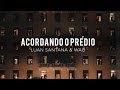 Luan Santana - Acordando o Prédio ft WAO (Club Version)