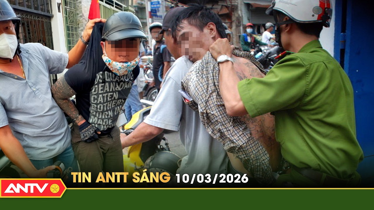 Tin tức an ninh trật tự nóng, thời sự Việt Nam mới nhất 24h sáng 9/3 | ANTV