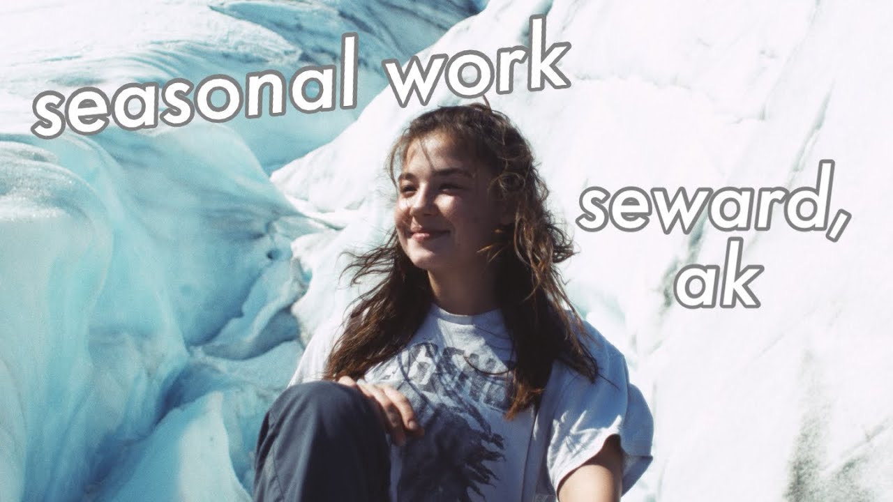 *seasonal work in seward, ak* YouTube