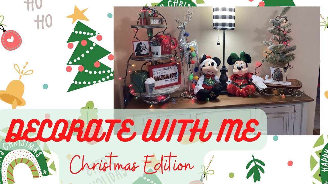 DECORATE WITH ME Christmas Time! YouTube