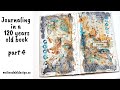 My 120 years old art journal part 4