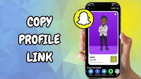 How To Copy Profile Link On Snapchat - (Easy Guide)