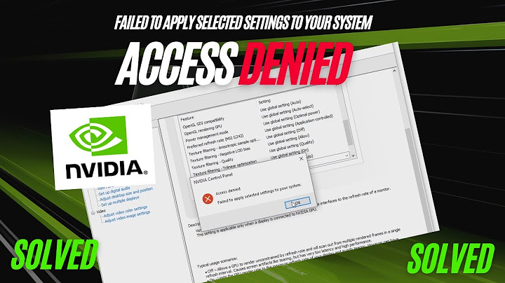 Lỗi failed to apply selected settings to your system năm 2024