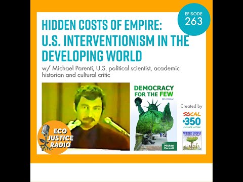 The Truth About U.S. Interventionism: Insights from Michael Parenti