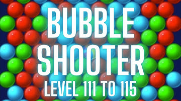 🔥🔥🔥Bubble Shooter Walkthrough | Level 111 to Level 115