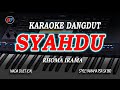 SYAHDU KARAOKE DUET (RHOMA IRAMA) NEW VERSION