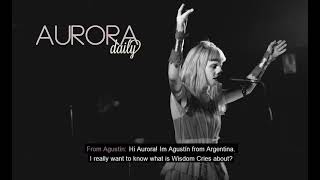 AURORA - Quote 009: „.… if wisdom was a person … I think wisdom would cry ….“ (2018-03-01)