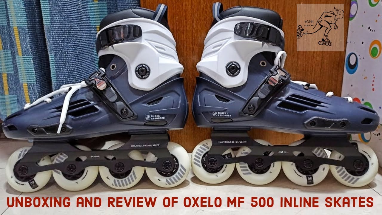 Best Inline Skates With Affortable Price Unboxing And Rolling Review Of Oxelo Mf 500 Inline Skates Youtube