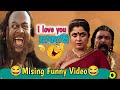 I love you  missing comedy  missing funny  miri dubbing star