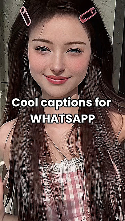 cool captions for WHATSAPP 😍#trending #fypシ