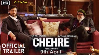 Chehre Official Trailer | Amitabh Bachchan, Emraan Hashmi, rhea chakraborty | 9th April