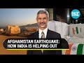 ‘True 1st responder’: Jaishankar on India’s aid to quake-hit Afghanistan; Taliban welcomes relief