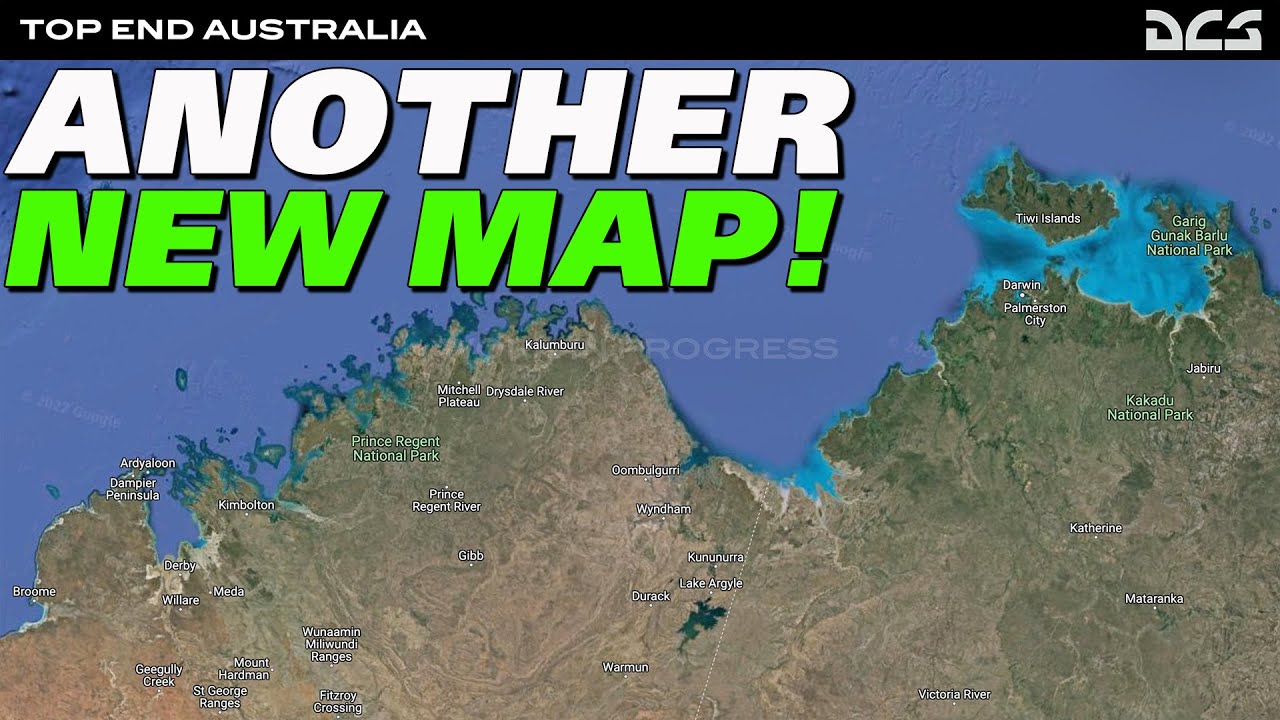 spænding Dekan damper DCS World News! NEW MAP Top End Australia! - YouTube