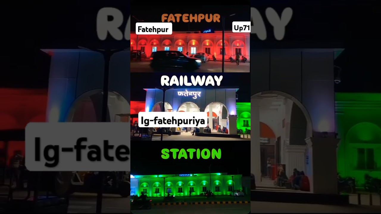 Fatehpur station 🚉 
