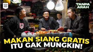 Untuk Apa Makan Siang Gratis?! | Tanpa Arah