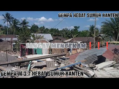 🔴Gempa Hebat Sumur Banten Hari ini 9 Januari 2023