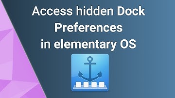 Completely configure the elementary OS Dock