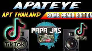 APATEYE-TIKTOK VIRAL | APT THAILAND | Silvy Kumalasari  X PAPA JAS BOMB REMIX