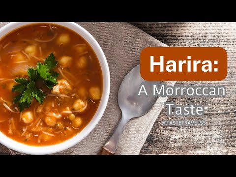 Harira: A Moroccan Taste | Moroccan Foods